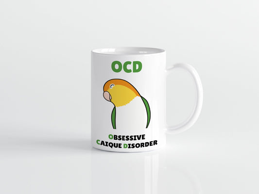 OCD: Obsessive Caique Disorder Mug - Birbtown